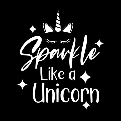 Inspiring Phrase Sparkle Like Unicorn Animal Engraving Stickers Multiple Size Options