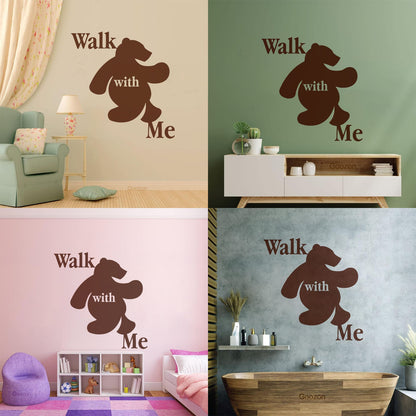 Wall Stickers Walk With Me Bear Animal Inscription Do Not Damage The Wall Surface