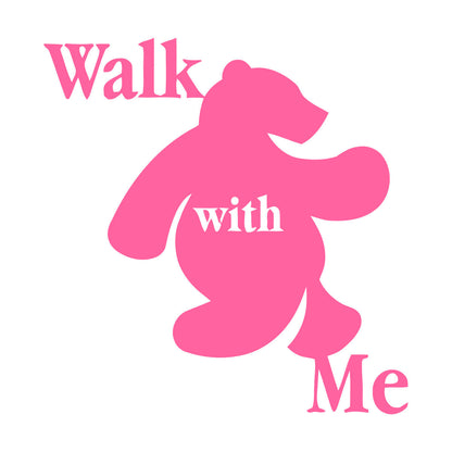 Wall Stickers Walk With Me Bear Animal Inscription Do Not Damage The Wall Surface