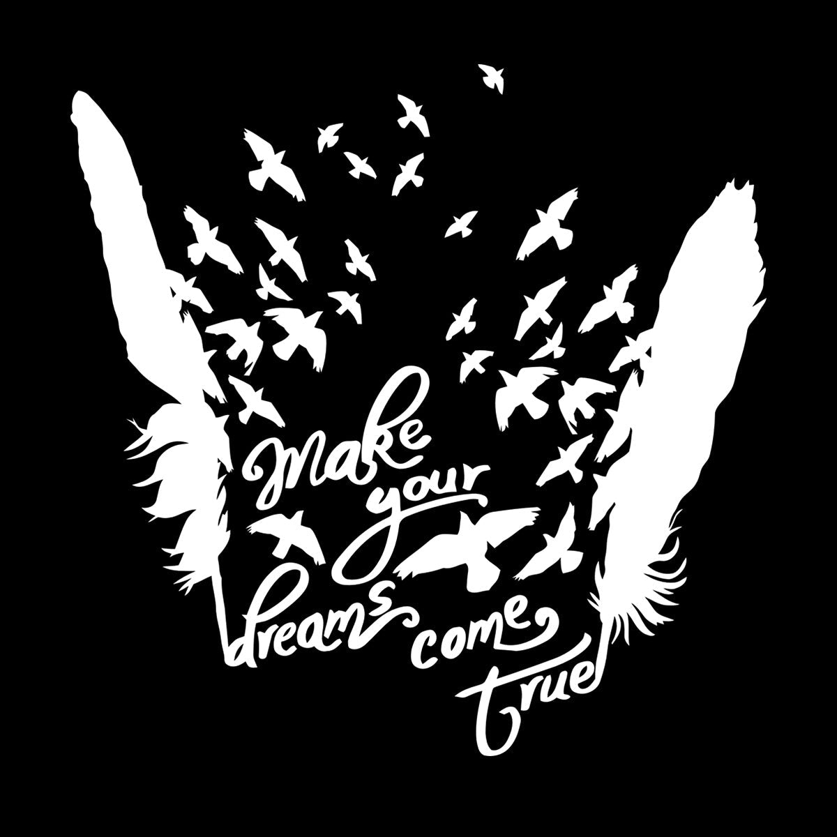 Birds Feathers Motivational Words Dream Vinyl Art Sticker Waterproof