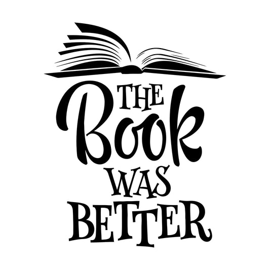 Book Better Funny Lettering Teacher Quotes Wall Vinyl Sticker Decor Equipped With Transfer Film Kit