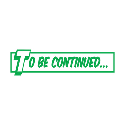 To Be Continued Comics Library Book Kids Teen Wall Decals Pvc Multiple Size Options