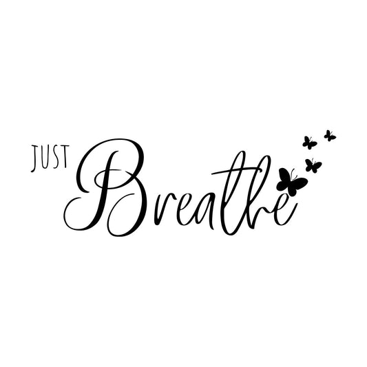 Wall Stickers Paster Paper Phrase Just Breathe Relax Meditation Room It Won'T Fall Off