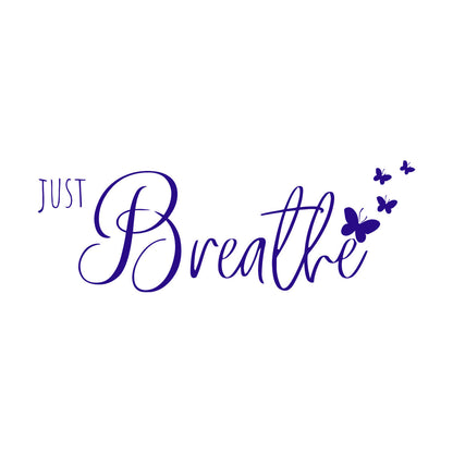 Wall Stickers Paster Paper Phrase Just Breathe Relax Meditation Room It Won'T Fall Off
