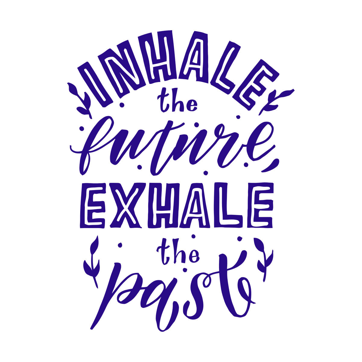 Lettering Decals Meditation Relax Inhale Exhale Words Quote Multiple Size Options
