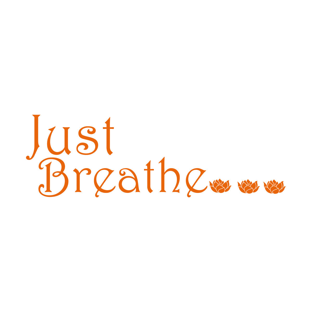Engraving Decals Quote Words Inspiring Meditation Just Breathe Letters Window Decals