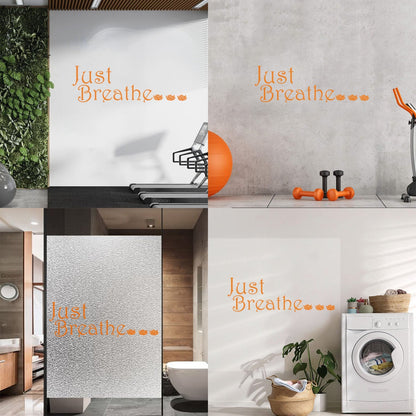 Engraving Decals Quote Words Inspiring Meditation Just Breathe Letters Window Decals