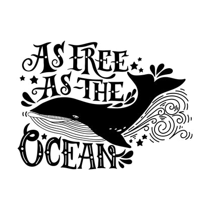 Vinyl Wall Stickers Ocean Quote Whale As Free As Ocean Home Easy Installation