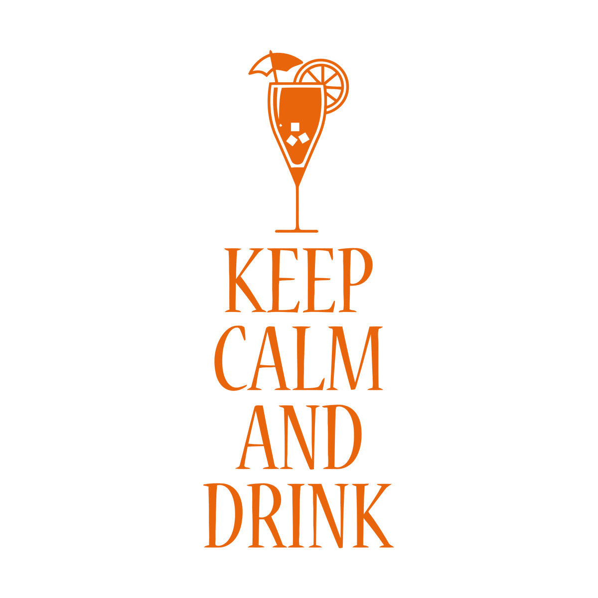 Vinyl Wall Decals Keep Calm And Drink Alcohol Cocktail Bar Pab Removable Without Leaving Glue