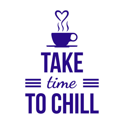 Lettering Decals Chill Quote Break Office Relax Quote Words Letters Coffee Shop Multiple Size Options