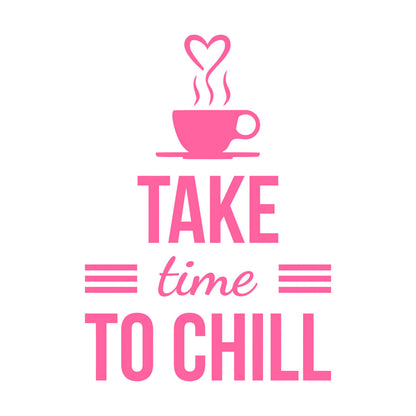 Lettering Decals Chill Quote Break Office Relax Quote Words Letters Coffee Shop Multiple Size Options