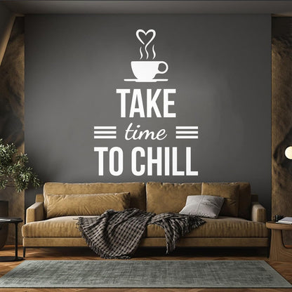 Lettering Decals Chill Quote Break Office Relax Quote Words Letters Coffee Shop Multiple Size Options