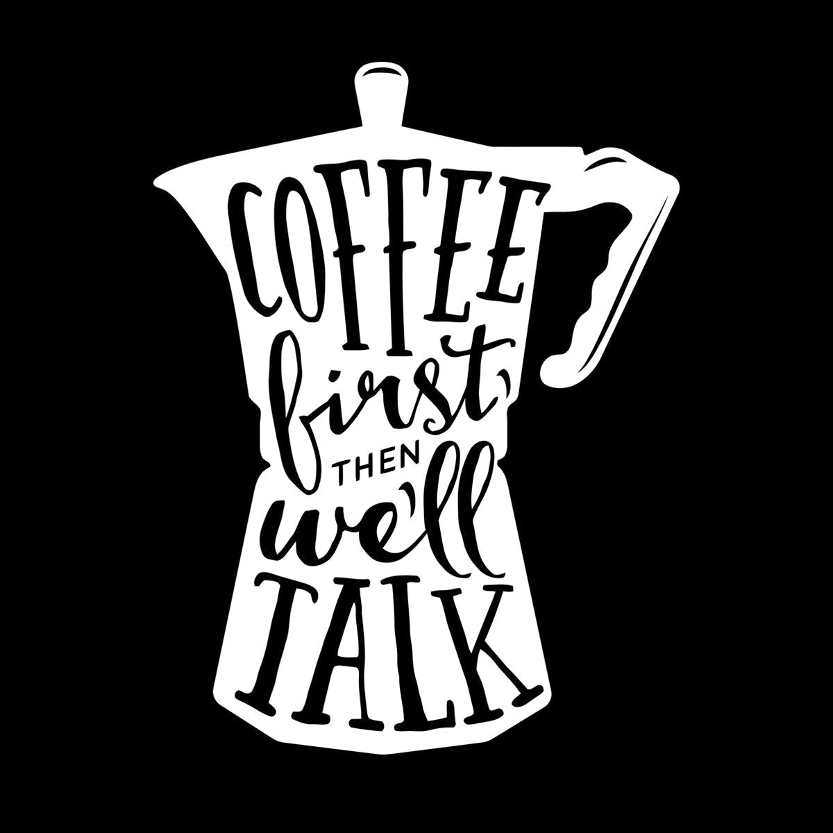 Vinyl Art Sticker Words On Coffee Pot Quotes About Coffee Shop N Do Not Damage The Wall Surface