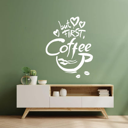 Fine Carving Stickers Quotes Word Phrase But First Coffee Food Drink Window Decals