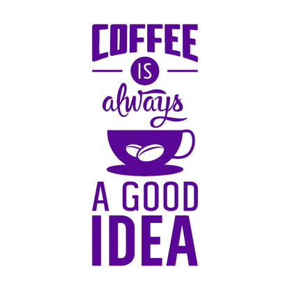 Quotes Words Coffee A Good Idea Coffe Store Wall Stickers Glass Stickers