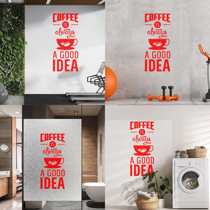 Quotes Words Coffee A Good Idea Coffe Store Wall Stickers Glass Stickers