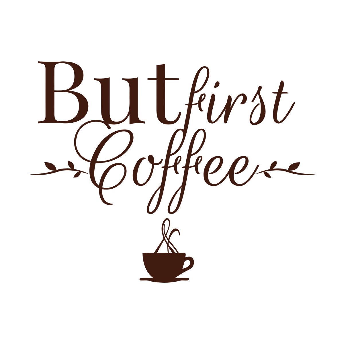 Lettering Stickers Cafe But First Coffee Words Phrase Drink Multi Color Selection