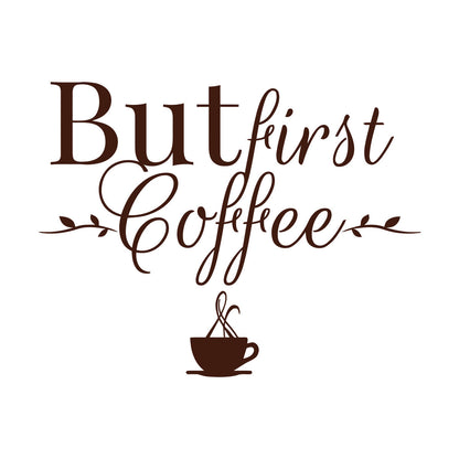 Lettering Stickers Cafe But First Coffee Words Phrase Drink Multi Color Selection