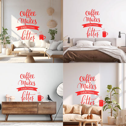 Vinyl Wall Stickers Cafe Quote Coffee Makes Everything Better Easy Installation