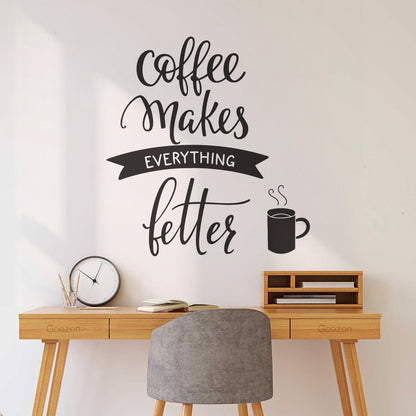 Vinyl Wall Stickers Cafe Quote Coffee Makes Everything Better Easy Installation