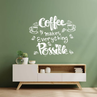 Wall Decals Cafe Quote Coffee Makes Everything Possible Art Mural Painting