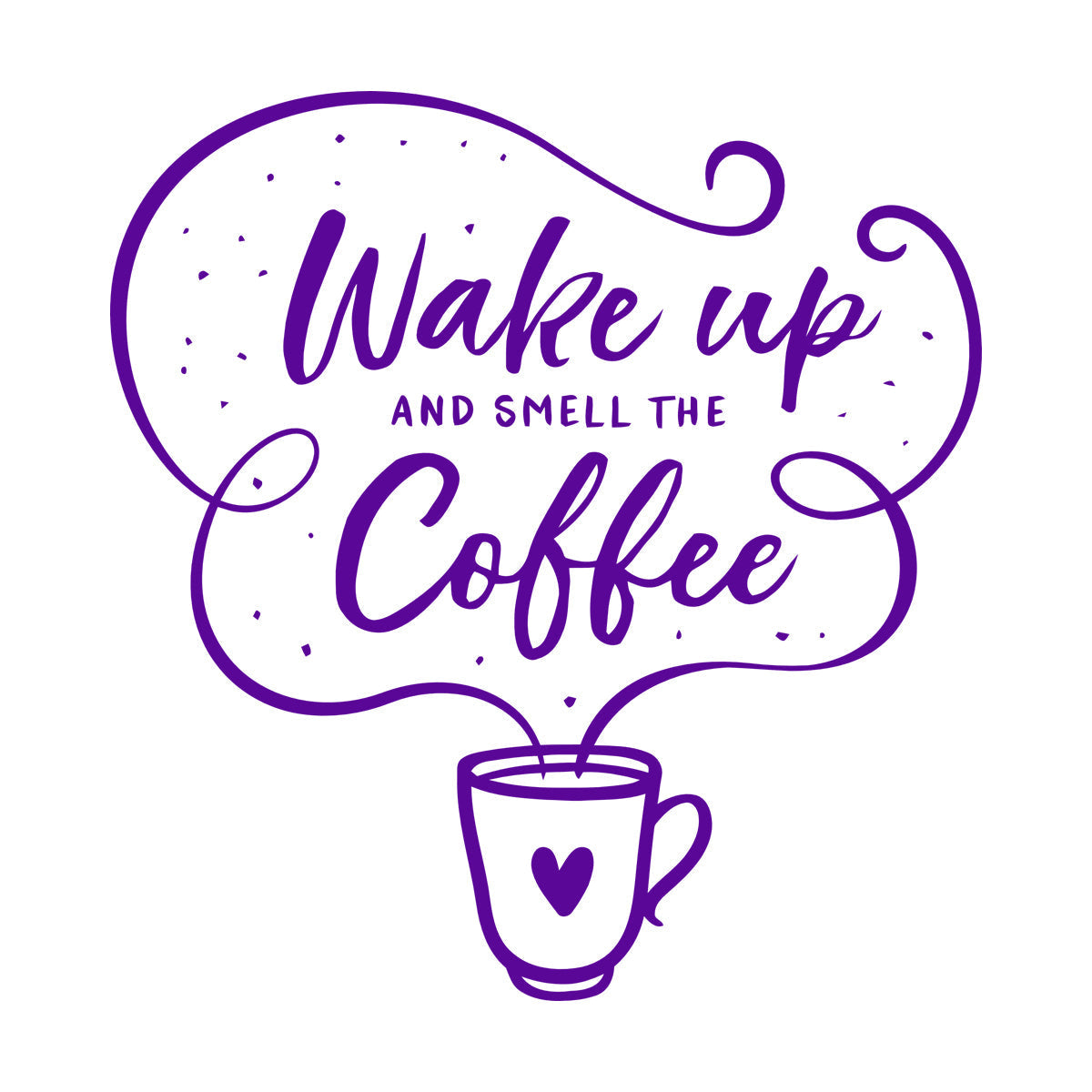 Vinyl Wall Decals Cafe Quote Wake Up And Smell The Coffee Hand Drawn Multiple Size Options