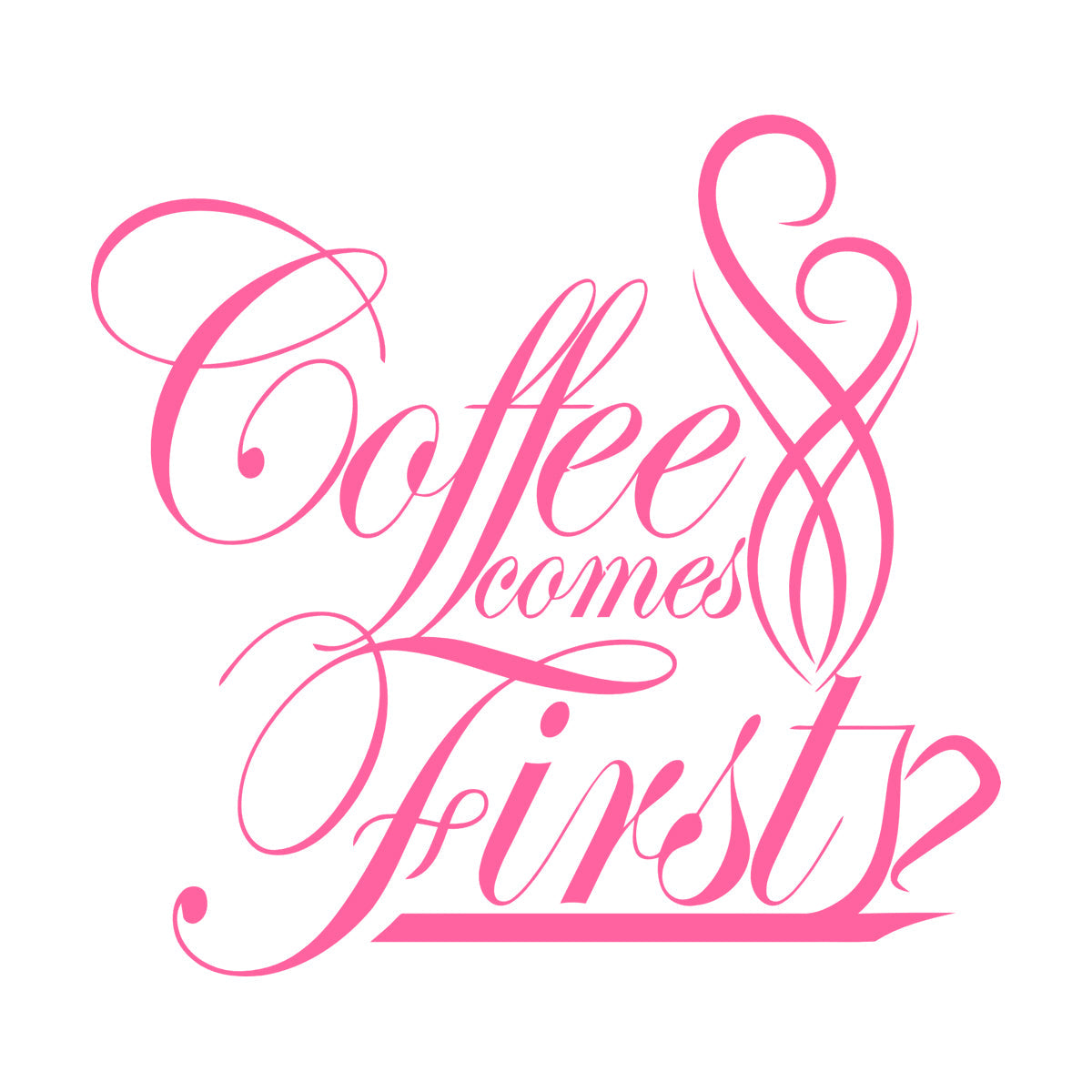 Engraving Decals Coffee Drink First Cup Kitchen House Easy Installation
