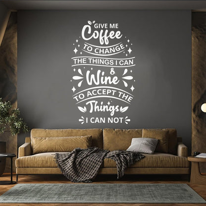Mural And Wall Vinyl Decal Give Me Coffee Shop Quote Words Calligraphy Wall Beautification