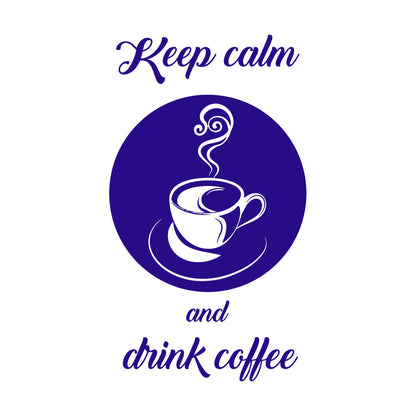 Fine Carving Stickers Keep Calm And Drink Coffee Cafe Quote Glass Stickers