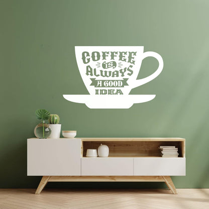 Wall Decals Pvc Kitchen Quote Coffee Always Good Idea Multi Color Selection