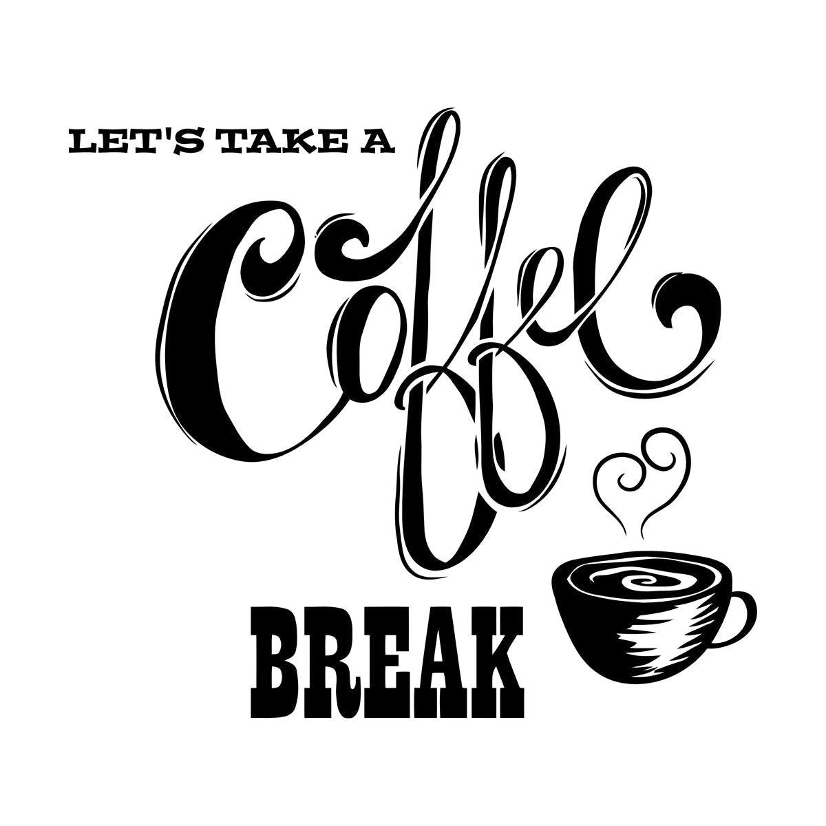 Wall Decals Paster Paper Let'S Take Coffee Break Cafe Quote Coffee Cup Easy Installation