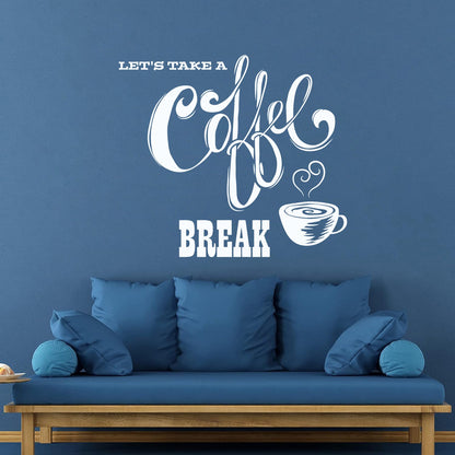 Wall Decals Paster Paper Let'S Take Coffee Break Cafe Quote Coffee Cup Easy Installation