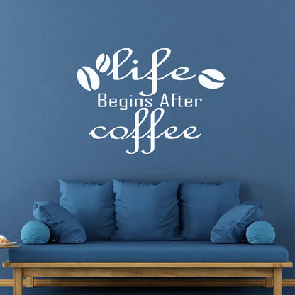 Engraving Decals Lettering Quote Life Begins After Coffee Shop It Won'T Fall Off