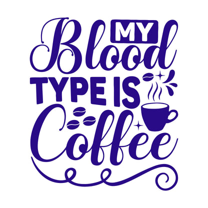 Wall Stickers Paster Paper My Blood Type Is Coffee Phrase Cafe Calligraphy Can Modify And Add Information