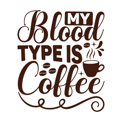 Wall Stickers Paster Paper My Blood Type Is Coffee Phrase Cafe Calligraphy Can Modify And Add Information