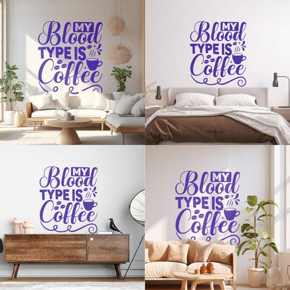 Wall Stickers Paster Paper My Blood Type Is Coffee Phrase Cafe Calligraphy Can Modify And Add Information
