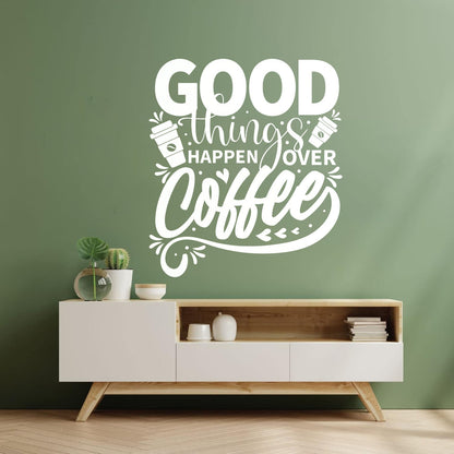 Phrase Good Things Coffee House Cafe Poster Fine Carving Decals Window Decals