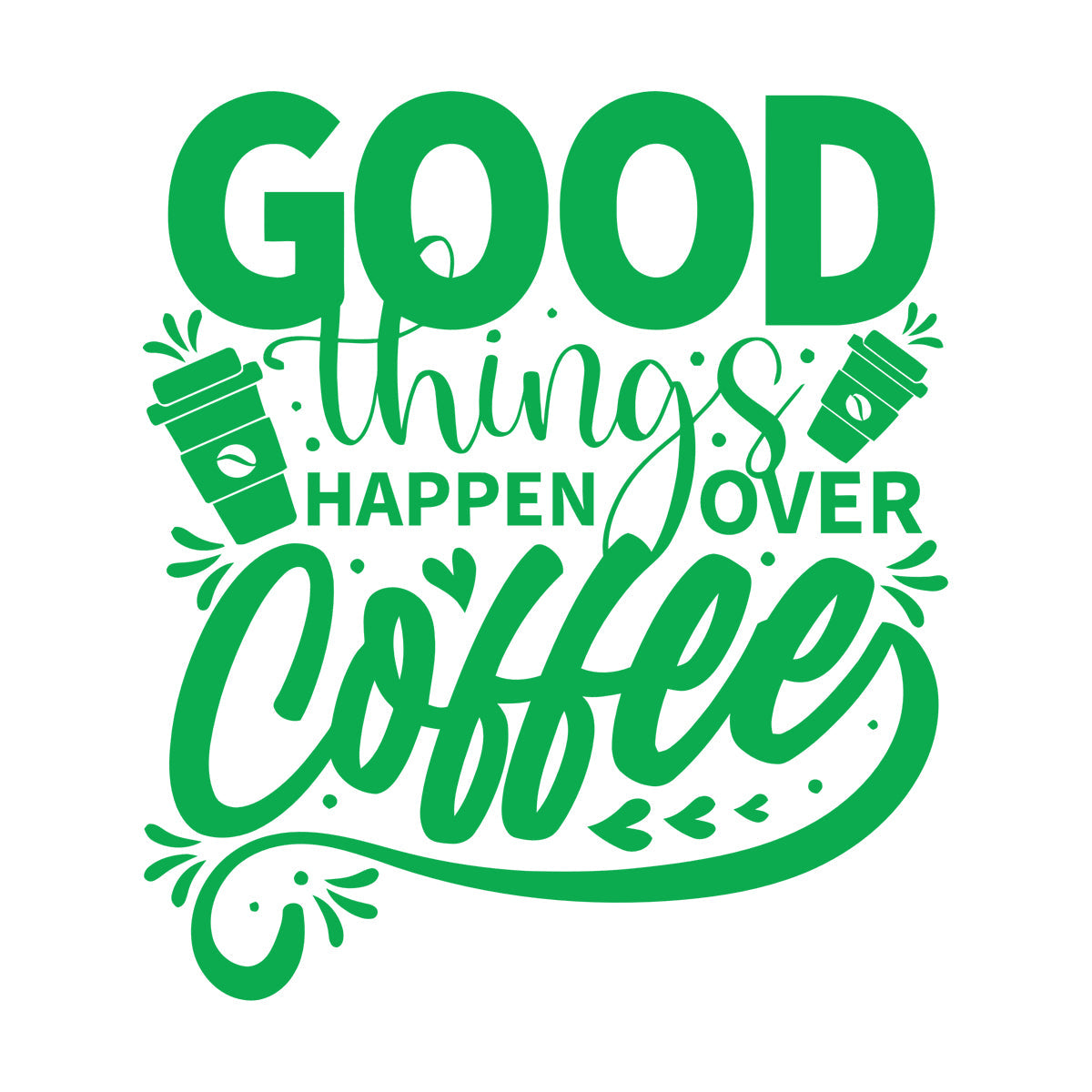 Phrase Good Things Coffee House Cafe Poster Fine Carving Decals Window Decals