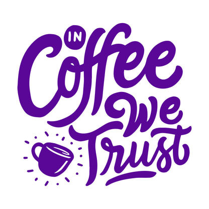 Vinyl Art Sticker Phrase Coffee We Trust Cafe Kitchen Drink Glass Stickers