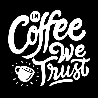 Vinyl Art Sticker Phrase Coffee We Trust Cafe Kitchen Drink Glass Stickers