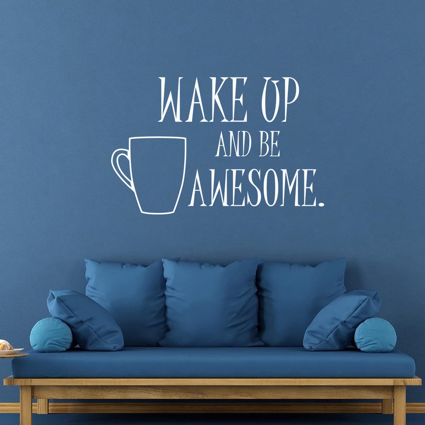 Wall Vinyl Sticker Decor Motivation Quote Coffee Wake Up And Be Awesome It Won'T Fall Off