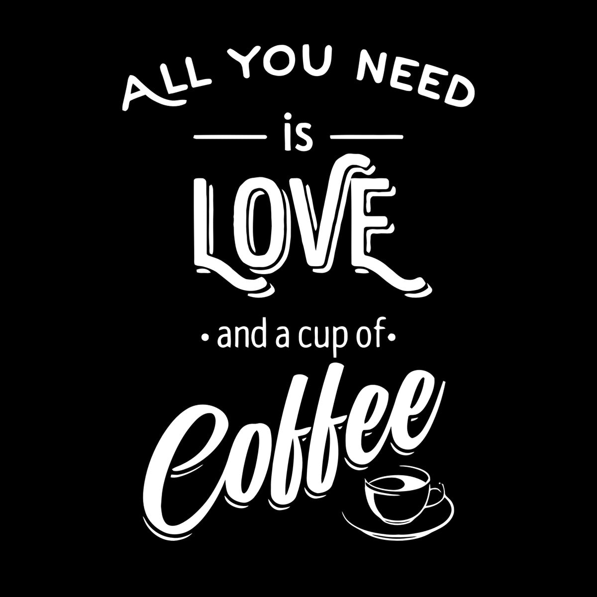 Fine Carving Decals Words Quotes All You Need Love And Coffee Art Mural Painting