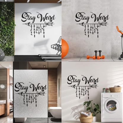 Fine Carving Decals Stay Weird Arrow Inspirational Quote Ethnic Room Wall Beautification