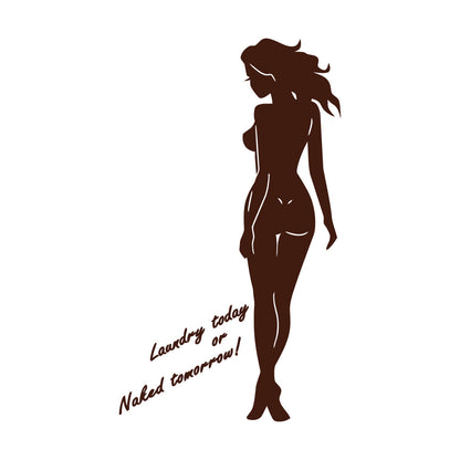 Engraving Stickers Naked Appeal Woman Laundry No Clothes Quote Phrase Store Decoration