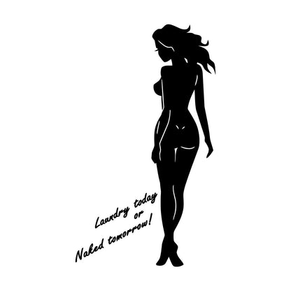 Engraving Stickers Naked Appeal Woman Laundry No Clothes Quote Phrase Store Decoration