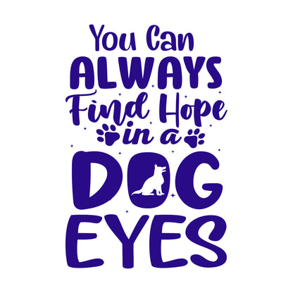 Vinyl Wall Stickers Hope Dog Eyes Motivation Lettering Self Adhesive