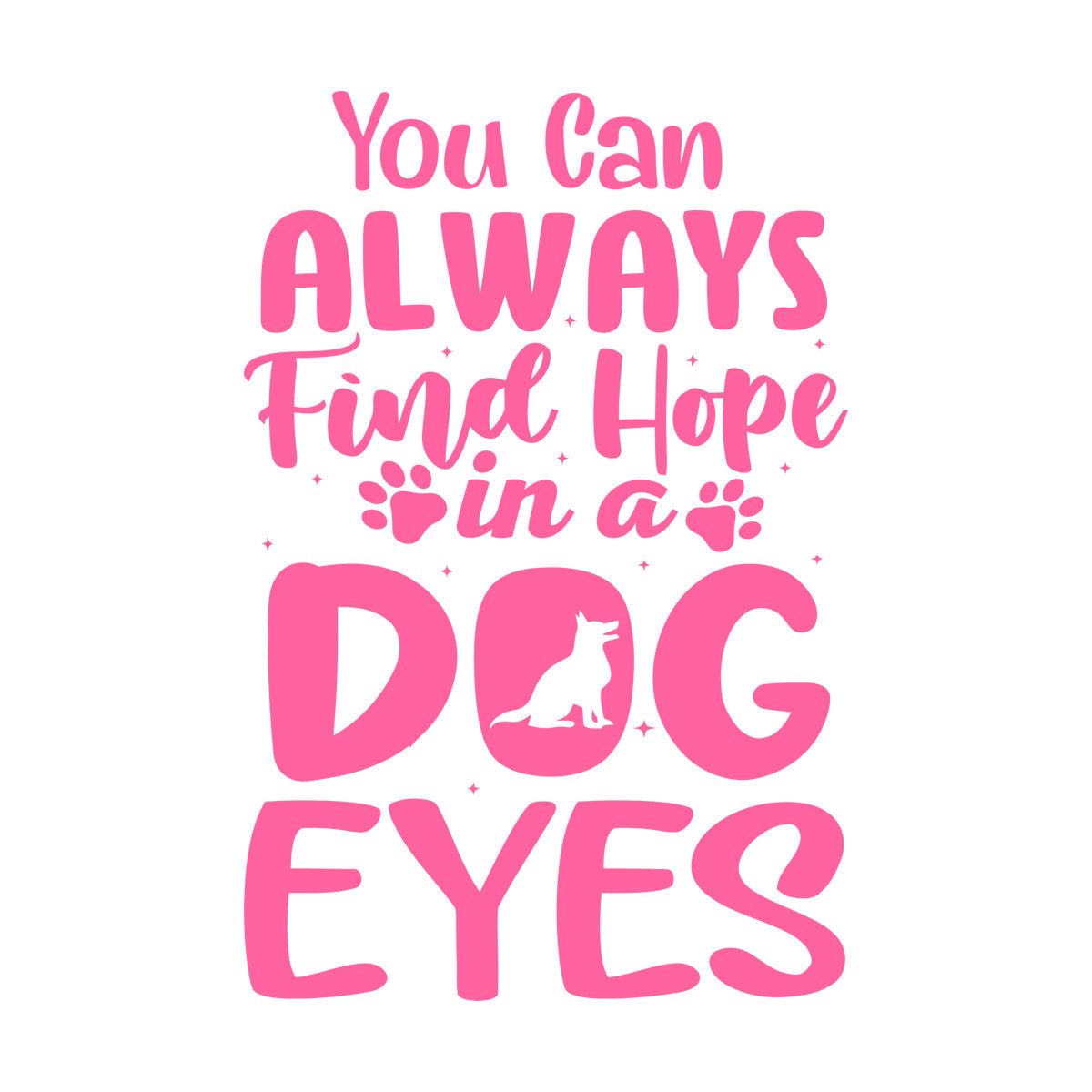 Vinyl Wall Stickers Hope Dog Eyes Motivation Lettering Self Adhesive
