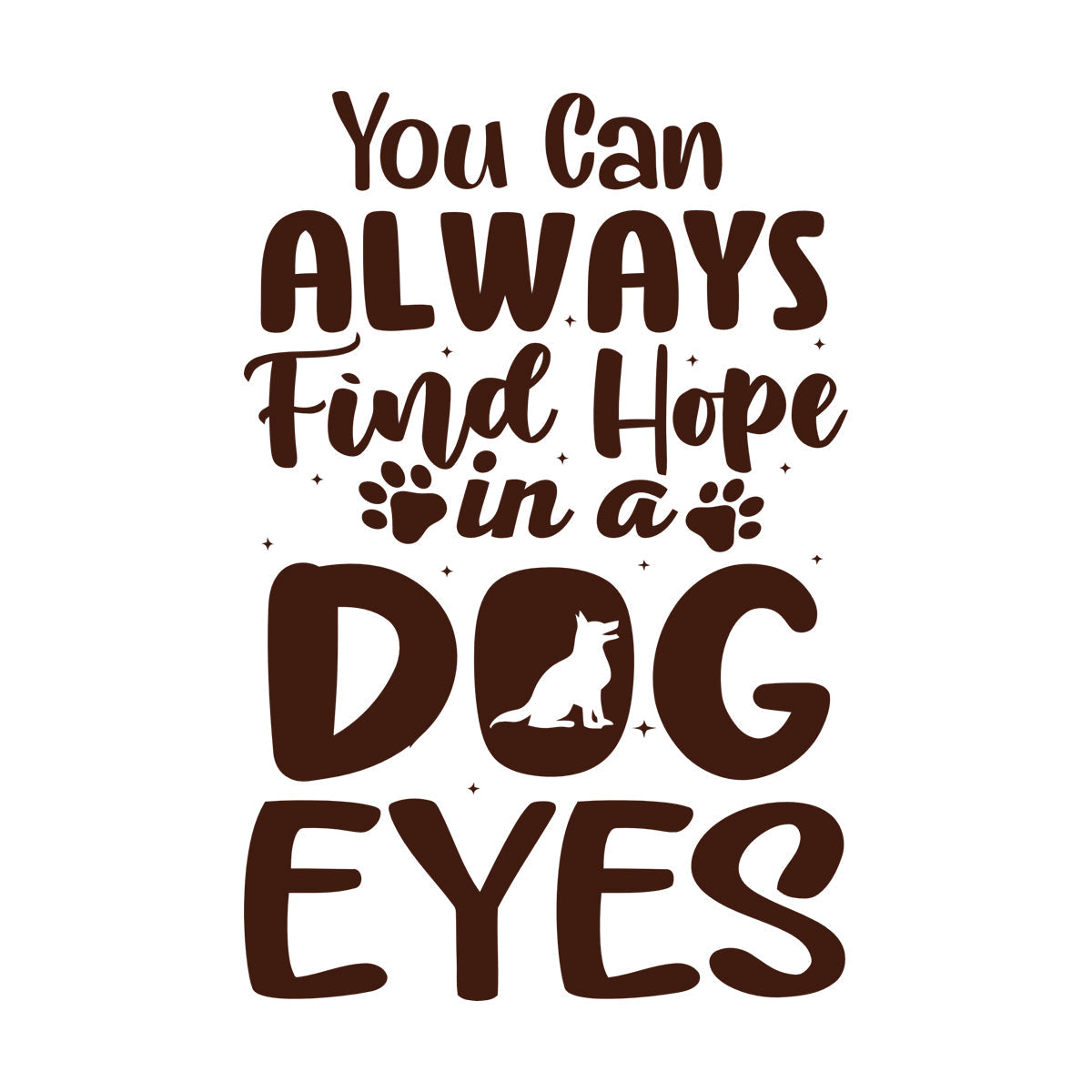 Vinyl Wall Stickers Hope Dog Eyes Motivation Lettering Self Adhesive