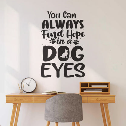 Vinyl Wall Stickers Hope Dog Eyes Motivation Lettering Self Adhesive