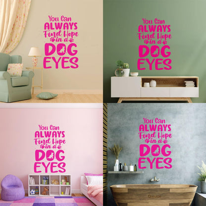 Vinyl Wall Stickers Hope Dog Eyes Motivation Lettering Self Adhesive